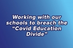 Covid edu divide