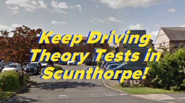 Keep driving tests in Scunthorpe