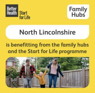 North Lincolnshire benefits from the family hubs and Start for Life programme